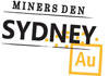 Miners Den: Sydney