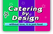 Catering by Design