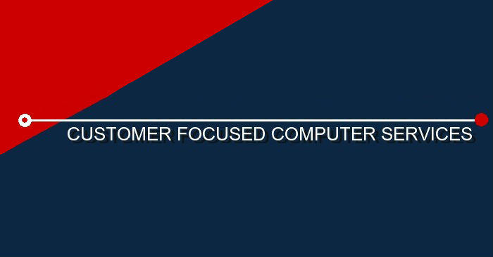 Customer Focused Computer Services