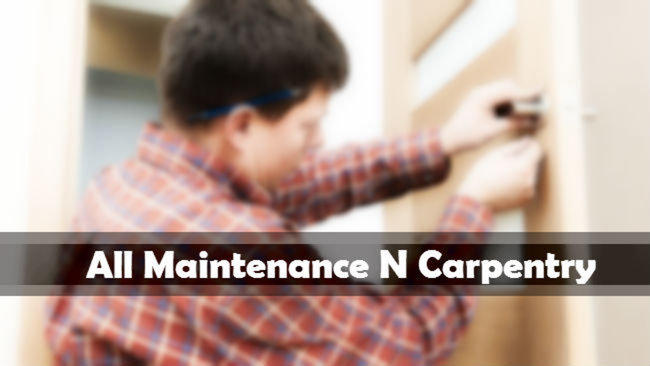 All Maintenance N Carpentry