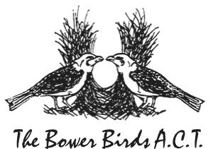 The Bower Birds ACT