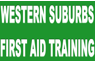 Western Suburbs First Aid Training