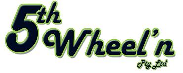 5th Wheel'n Pty Ltd