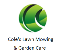 Cole's Lawn Mowing and Garden Care