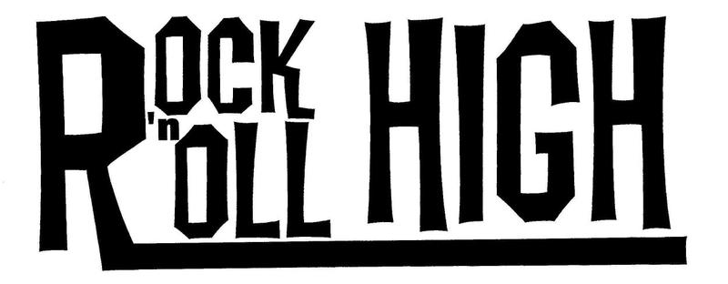 Rock N Roll HIgh