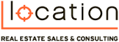 LOCATION Real Estate Sales & Consulting