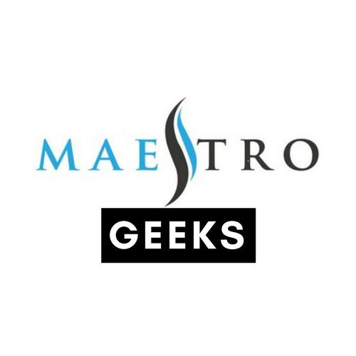 Maestro Geeks
