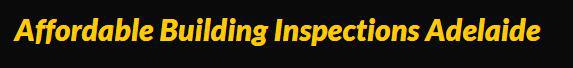 Affordable Building Inspections: Adelaide