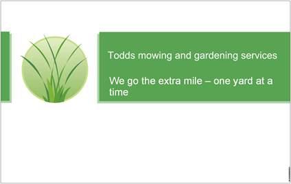 Todds Mowing and Gardening Services
