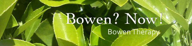 Bowen Now Bowen Therapy