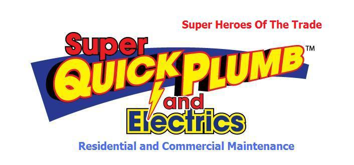Super Quick Plumb