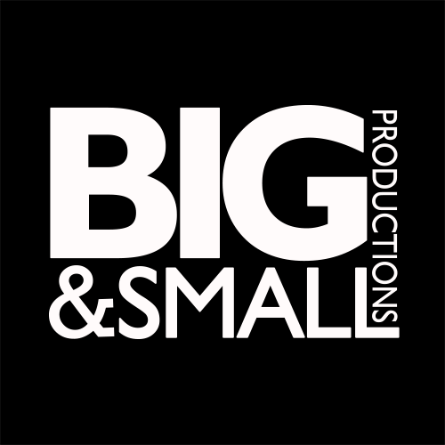 Big and Small Productions