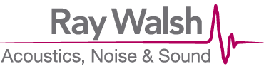 Ray Walsh Acoustics, Noise & Sound
