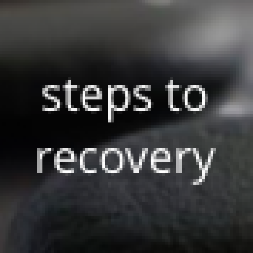 Steps To Recovery
