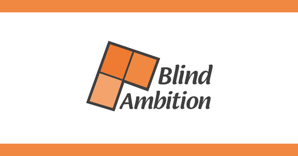 Blind Ambition